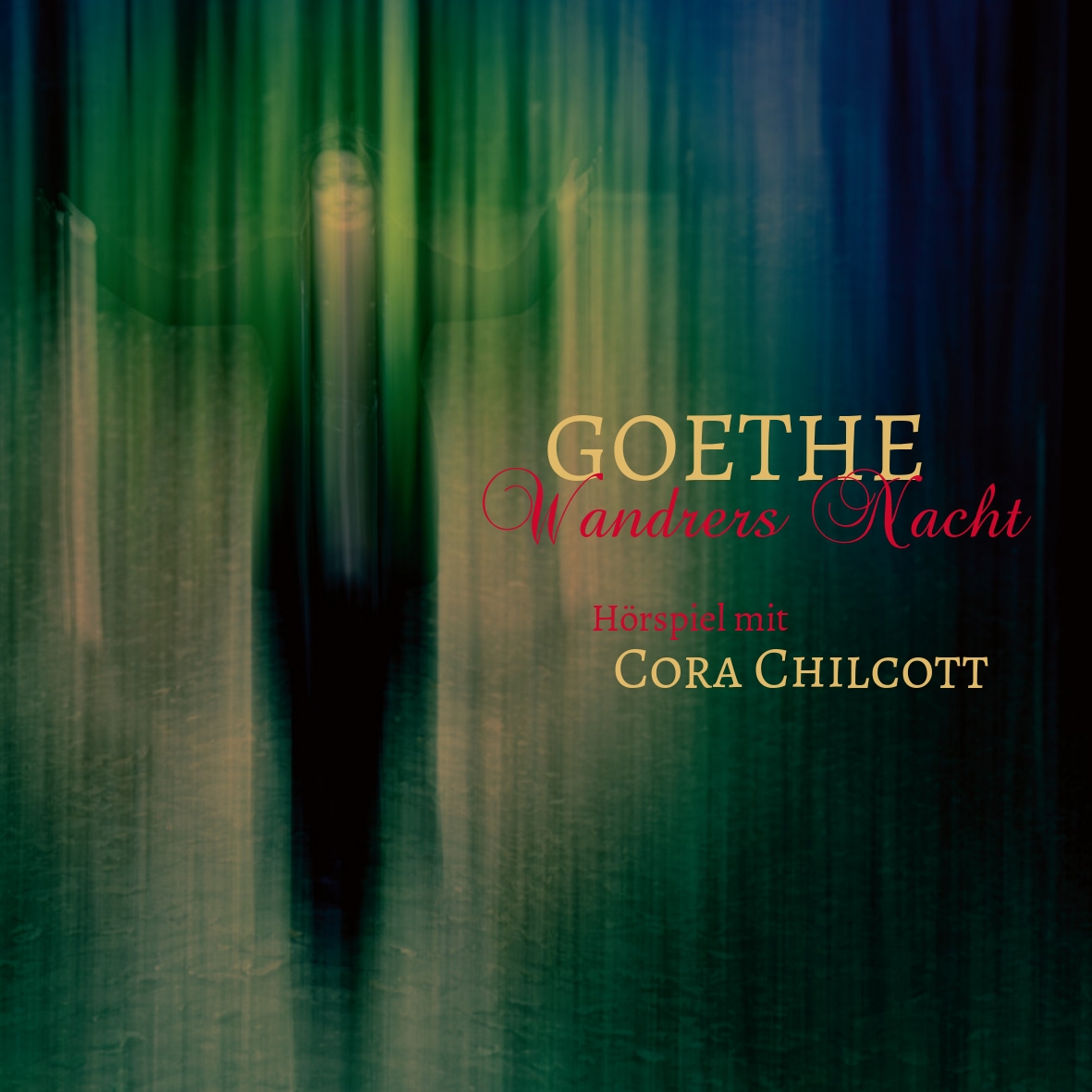 Goethe – fast privat. Cora Chilcotts CD „Wanderers Nacht“